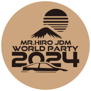 MR.HIRO JDM WORLD PARTY 2024